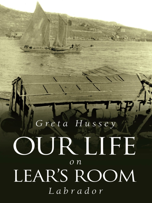 Title details for Our Life on Lears Room Labrador by Greta Hussey - Available
